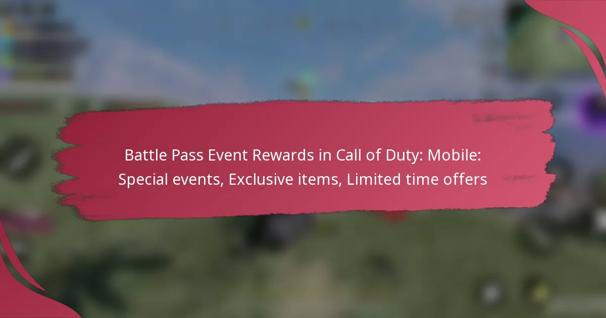 Battle Pass Event Rewards in Call of Duty: Mobile: Special events, Exclusive items, Limited time offers