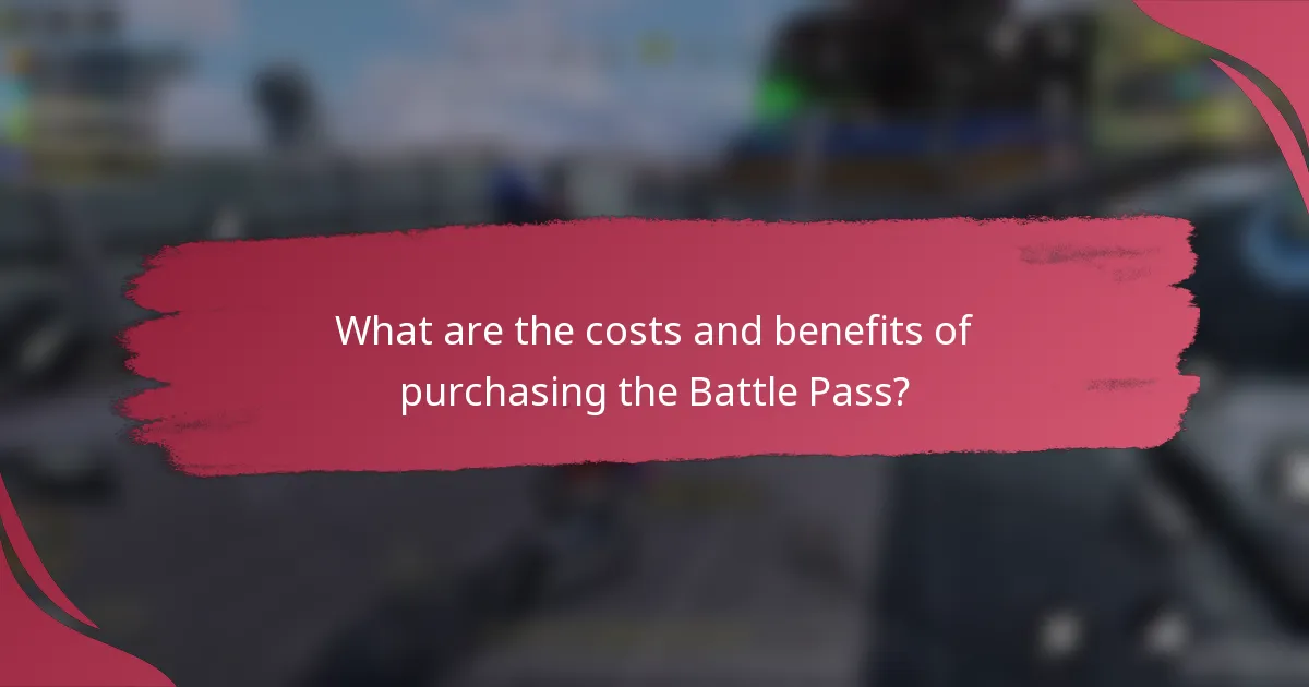 What are the costs and benefits of purchasing the Battle Pass?